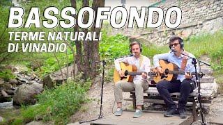 Bassofondo Live alle Terme Naturali di Vinadio