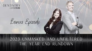 2023 unmasked and unfiltered: The year-end rundown