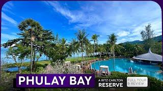 PHULAY BAY A Ritz Carlton Reserve · Resort Tour & Review · Krabi, Thailand  The Real Deal!