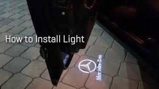 How to Install Mercedes Benz Door Welcome Lights - 3D Shadow Projector Logo Lights (Shadow Light)