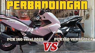 PERBANDINGAN PCX 160 VERSI 2025 VS PCX 160 VERSI 2024