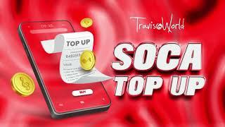 2024 Soca Top Up By Travis World