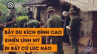 TẬP 39 - NHỮNG BẪY DU KÍCH ĐỈNH CAO KHIẾN LÍNH MỸ ĐI BẤT CỨ LÚC NÀO | ĐÀM ĐẠO LỊCH SỬ