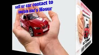 Best of hosur used car,s IMRAN CAR,S HOSUR