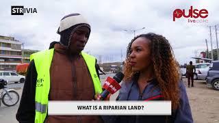 What Is A Riparian Land? | STRIVIA | Pulse Live Kenya