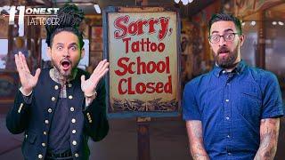 Sorry, Tattoo School is Closed!