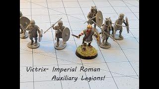 Victrix: Imperial Roman Auxiliary Legionaries!