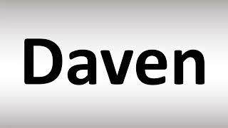 How to Pronounce Daven