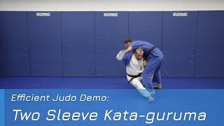 Two Sleeve Kata-guruma - Demo