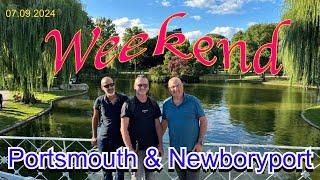 Day off in Portsmouth & Newburyport 07.09.2024  Выходной от работы день