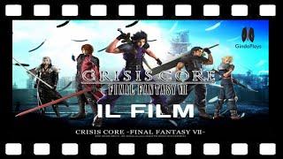 FF7 Crisis Core Film Completo in Italiano HD