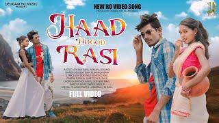 Haad Nogod Rasi Diyeng (New Ho Munda Full Video)Soy Boy Ravi & Manch Bari | Renuka Leyangi 2024