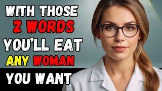 You'll Attract ANY Woman with These 2 MAGIC Words | Women