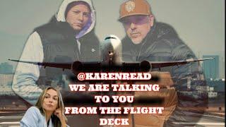 @KarenRead Message from the flight deck!! Are you on Board? taking your calls. #freekarenread #fkr