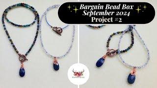 Project # 2: Lapis Front and Back Toggle Necklaces, September 2024 Bargain Bead Box| Mystic Moonrise