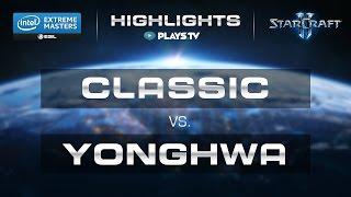 StarCraft 2 - Highlights - Classic vs. YongHwa (PvP) - IEM Shenzhen 2015 - Group B