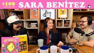 EPISODIO 109: ENTREVISTA CON SARA BENÍTEZ de HISTORIA CHIQUITA
