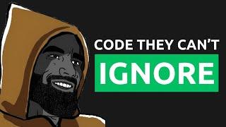 How To Code So Good They Can't Ignore You