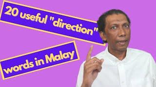 20 useful Direction words -Learn Malay