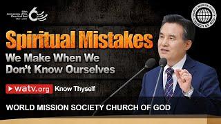 Know Thyself | WMSCOG, Church of God