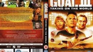 Goal! 3 Taking on the World (2008) with Leo Gregory, Kuno Becker, JJ Feild Movie
