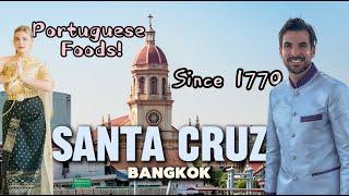 Hidden Gem in Bangkok:  Santa Cruz's Portuguese Foods in Bangkok Since 1770