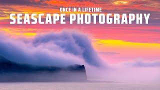 Once in a Life-Time Seascape Photography