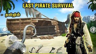 I Became Captain Jack Sparrow ️ | Last Pirate: Survival Island Full Gameplay Tamil | CMD Gaming 2.0