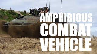 The new Amphibious Combat Vehicle is off the tracks.