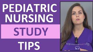 Pediatric Nursing Review | How to Study & Pass Child Health Nursing (Peds) in Nursing School