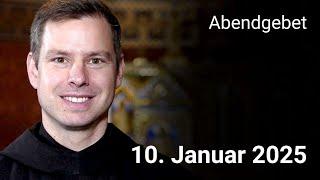 Abendgebet aus Maria Laach 10. Januar 2025