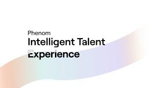 Phenom Intelligent Talent Experience Platform
