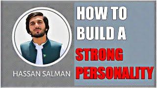 How to build good personality | Personality of Prophet MUHAMMAD SWA | personality development