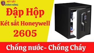 Đập hộp két sắt honeywell 2605 thương hiệu Mỹ chống cháy chống nước