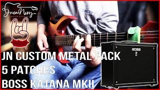 BOSS KATANA MKII - JUCA NERY CUSTOM METAL PACK