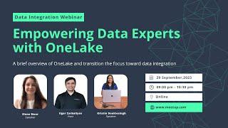 Data Integration: Empowering Data Experts with OneLake | Elena Moor