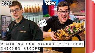 Remaking and Reviewing our old Nando's Peri-Peri Chicken | Sorted Food Recipe | 2010 vs 2018