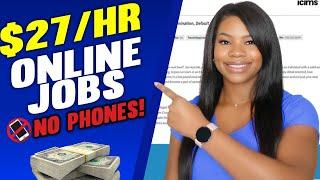 3 Hiring Immediately Work-From-Home Jobs | No Phone + No Experience | Paying Up to $27/Hour!