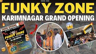 FUNKY ZONE || KARIMNAGAR GRAND OPENING || #wanted_2105 #tejasri #youtube #ad #tejawanted #funkyzone