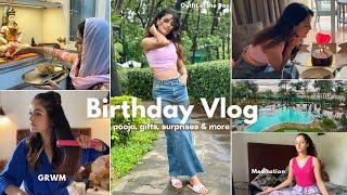 MY BIRTHDAY VLOG  : Get Ready With Me || pooja, gifts, surprises & more || Garima Verma