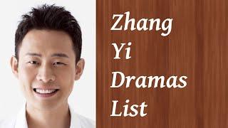 Zhang Yi Dramas List | Upcoming Dramas