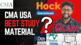 Best Study Material For CMA USA ? Hock or Wiley or Gliem ?