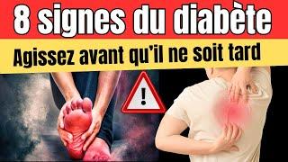  8 Signes du Diabète : Agissez pendant qu'il est encore temps !