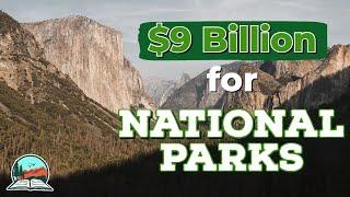 How the Great American Outdoors Act Protects National Parks | Great American Outdoors Act Explained