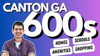 Canton GA Neighborhood Tour in the 600s | Moving to Canton GA
