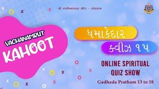 Vachanamrut Kahoot Game 2 - Gadhada Pratham 13 to 18 | Spiritual Quiz Show