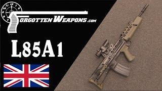 Enfield L85A1: Perhaps the Worst Modern Military Rifle