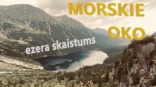 MORSKIE OKO EZERS. POLIJAS TATRI UN KALNI / 07.2022