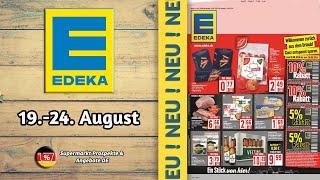 EDEKA Prospekt - Gültig von 19.08.2024 | Supermarkt Prospekte & Angebote DE