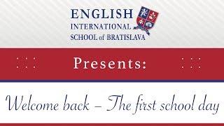 EISB Welcome back – The First school day
